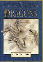 The Discovery of Dragons (Graeme Base)
