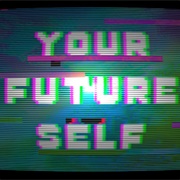Your Future Self