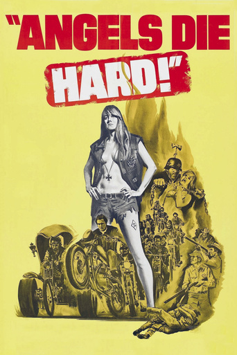 Angels Die Hard (1970)