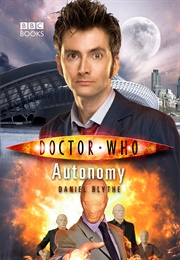 Doctor Who: Autonomy (Daniel Blythe)