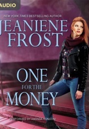 One for the Money (Jeaniene Frost)