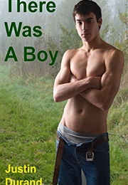 There Was a Boy (Justin Durand)