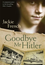 Goodbye, Mr Hitler (Jackie French)