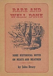 Rare and Well Done (John Drury)