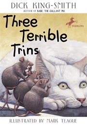 Three Terrible Trins (Dick King-Smith)
