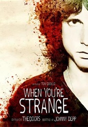 When You&#39;re Strange (2009)