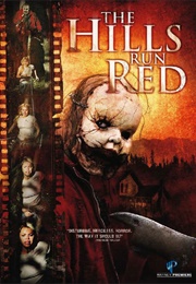 The Hills Run Red (2009)