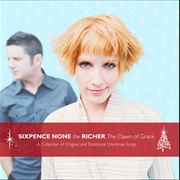 Angels We Have Heard on High - Sixpence None the Richer