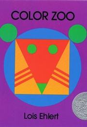 Color Zoo (Lois Ehlert)