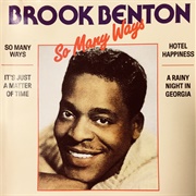So Many Ways - Brook Benton