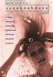 Quite Contrary (Suzannah Dunn)