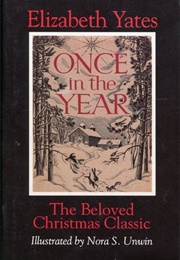 Once in the Year: A Christmas Story (Elizabeth Yates)