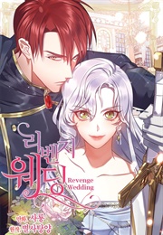 《Revenge Wedding》 (Byeolsatangyang, Saryong)