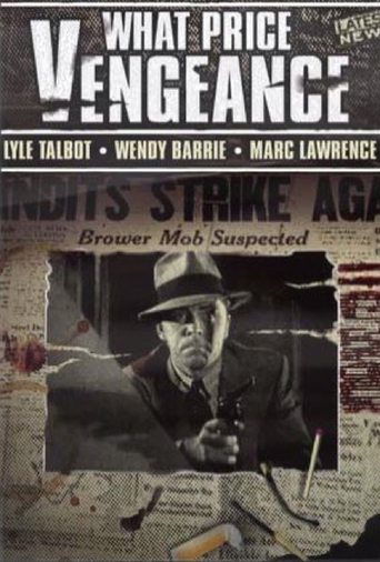 What Price Vengeance (1937)