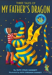 My Father's Dragon (Gannett, Ruth Stiles)