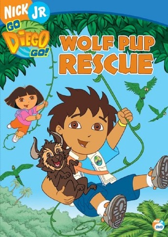 Go Diego Go! - Wolf Pup Rescue (2006)