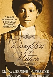 Daughters of a Nation (Alyssa Cole)