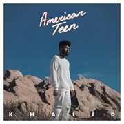 American Teen (Khalid, 2017)