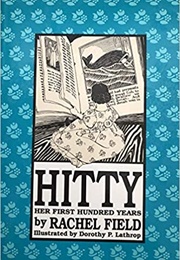 Hitty: Her First Hundred Years (Rachel Field)