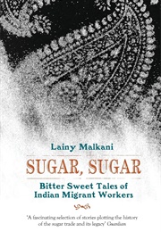 Sugar, Sugar (Lainy Malkani)