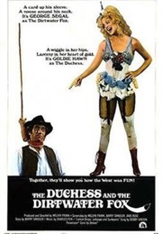 The Duchess and the Dirtwater Fox (1976)