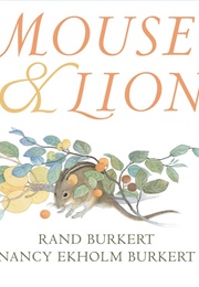 Mouse & Lion (Rand Burkert)