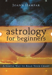 Astrology for Beginners (Joann Hampar)