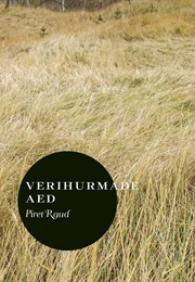 Verihurmade Aed (Piret Raud)