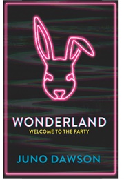 Wonderland (Juno Dawson)