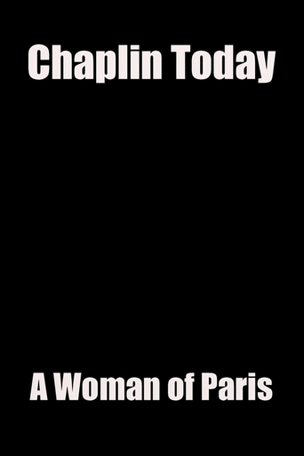Chaplin Today: A Woman of Paris (2003)