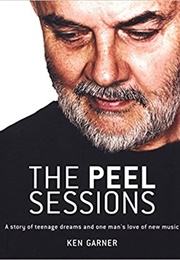 The Peel Sessions (Ken Garner)