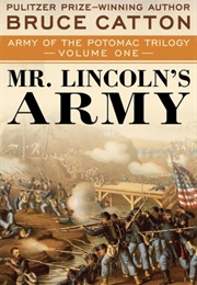 Mr. Lincoln's Army (Bruce Catton)