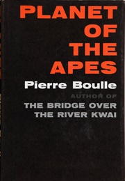 Planet of the Apes (Pierre Boulle)