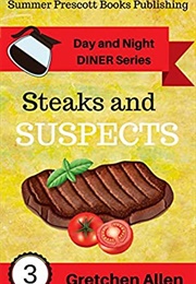 Steaks and Suspects (Gretchen Allen)