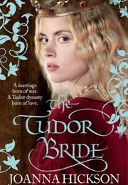 The Tudor Bride (Joanna Hickson)