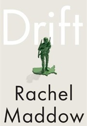 Drift (Rachel Maddow)