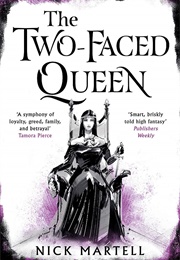 The Two-Faced Queen (Nick Martell)