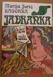 Jadranka Podvod Osudu (Marija Jurič Zagorka)