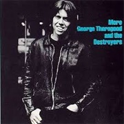 More George Thorogood and the Destoyers-G Thorogood &amp; Destroyers