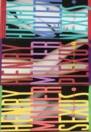 The Rosy Crucifixion Trilogy (Henry Miller)