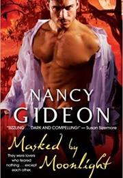 Masked by Moonlight (Nancy Gideon)
