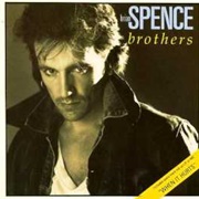 Brian Spence - Brothers