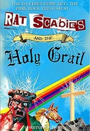 Rat Scabies and the Holy Grail (Christopher Dawes)