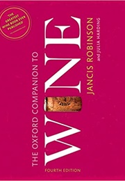The Oxford Companion to Wine (Jancis Robinson)