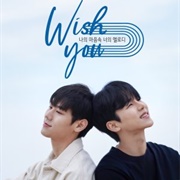 WISH YOU : Your Melody in My Heart (2020)
