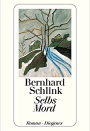 Selbs Mord (Bernhard Schlink)