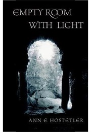 Empty Room With Light (Ann Hostetler)