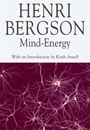 Mind-Energy (Henri Bergson)