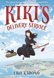 Kiki&#39;s Delivery Service (Eiko Kadono)