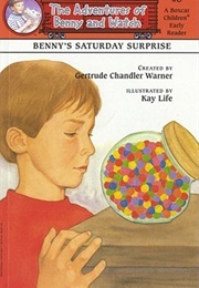 Benny's Saturday Surprise (Gertrude Chandler Warner)